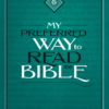 My Preferred Way to Read the Bible